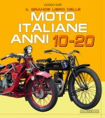 grande libro delle moto italiane anni 10-20