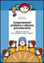 Comportamenti problema e alleanze psicoeducative. Strategie per la disabilità mentale e l'autismo