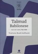 Talmud babilonese. Trattato Rosh haShanà. Testo ebraico a fronte