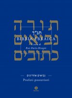 Bibbia ebraica. Profeti posteriori. Testo ebraico a fronte