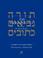 Bibbia ebraica. Pentateuco e Haftaroth. Testo ebraico a fronte