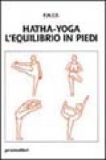 Hatha-yoga: equilibrio in piedi