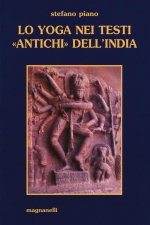 yoga nei testi «antichi» dell'India