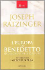 Europa di Benedetto nella crisi delle culture