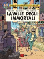 valle degli immortali. Le avventure di Blake e Mortimer