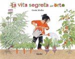 vita segreta dell'orto