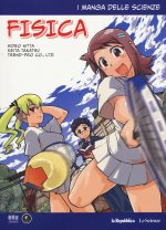 Fisica. I manga delle scienze