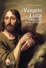 Vangelo di Luca. Una guida alla lettura