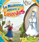 Madonna appare a Lourdes