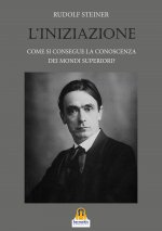 iniziazione. Come si consegue la conoscenza dei mondi superiori?