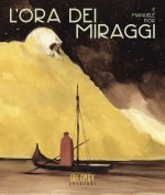 ora dei miraggi