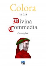 Colora la tua Divina Commedia. Colouring book