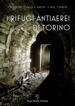 rifugi antiaerei di Torino