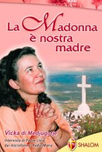 Madonna è nostra madre