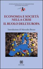 Economia e società nella crisi. Il ruolo dell'Europa