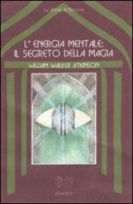 energia mentale: il segreto della magia