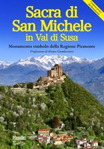 Sacra di San Michele in val di Susa. Monumento simbolo della regione Piemonte