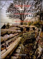 Di qui non si passa. Alpini d'Italia