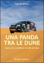 panda tra le dune. Storie di un'utilitaria al rally di Libia
