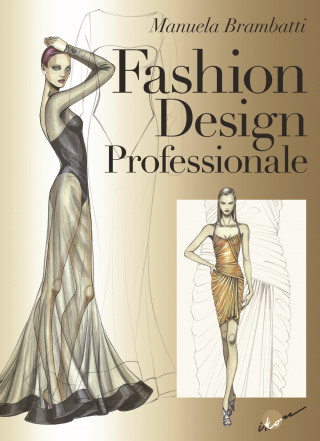 Fashion design professionale (Manuela Brambatti)(Cărți pliante)