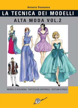 Tecnica dei modelli. Alta moda (Antonio Donnanno)(Brožovaná)
