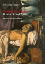 estate di un ghiro. Il mito di Lord Byron