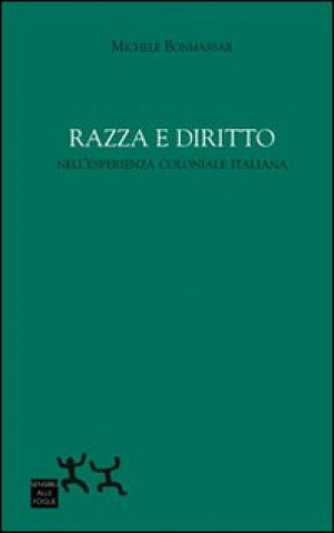 Razza e diritto nell'esperienza coloniale italiana