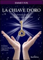 chiave d'oro. La formula pratica per risolvere tutti i problemi