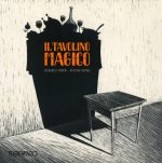 tavolino magico. Adattamento di Roberto Piumini della fiaba del fratelli Grimm