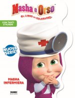 Masha infermiera. Masha e Orso. Libro gioco