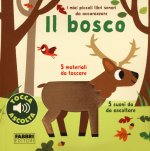 bosco. I miei piccoli libri sonori da accarezzare
