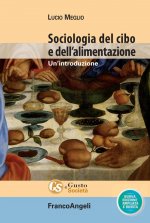 Sociologia del cibo e dell'alimentazione. Un'introduzione