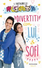 Divertiti con Luì e Sofì. Il fantalibro dei Me contro Te