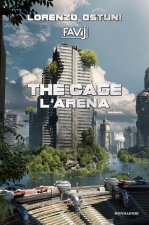 cage. L'arena