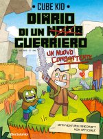 nuovo combattente. Diario di un guerriero
