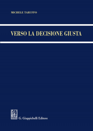 Verso la decisione giusta