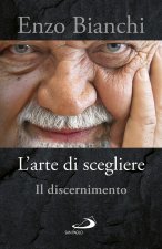 arte di scegliere. Il discernimento