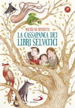 cassapanca dei libri selvatici
