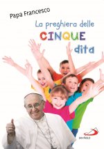 preghiera delle cinque dita