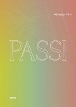 Passi. Catalogo della mostra (Siracusa, 17 maggio-31 dicembre 2021)