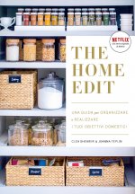 home edit. Una guida per organizzare e realizzare i tuoi obiettivi domestici