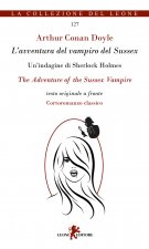 avventura del vampiro del Sussex. Testo inglese a fronte