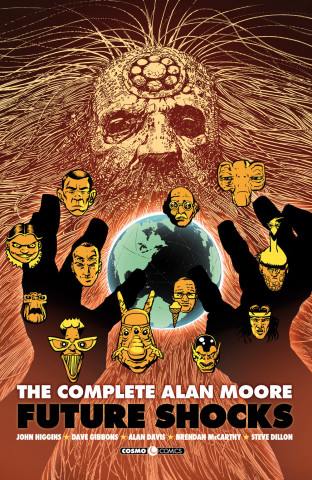 complete Alan Moore. Future Shocks
