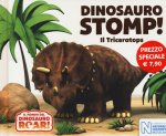 Dinosauro Stomp! Il Triceratops. Il mondo del Dinosauro Roar!