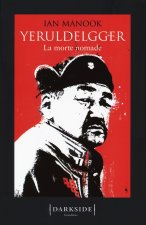 morte nomade. Yeruldelgger