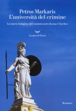 università del crimine. Un'indagine del commissario Kostas Charitos