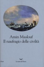 naufragio delle civiltà