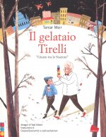 gelataio Tirelli «Giusto tra le Nazioni»