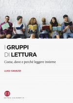 gruppi di lettura. Come, dove e perché leggere insieme