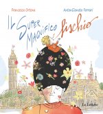 Super Magnifico Fischio
